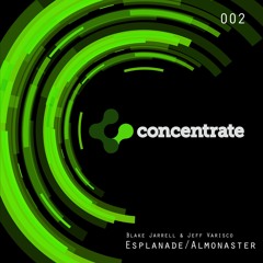Blake Jarrell & Jeff Varisco - Almonaster (Original Mix) [Concentrate Recordings]