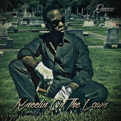Kneelin On The Lawn