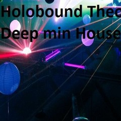 DJ Holobound Theory - Minimal deep house set 45m