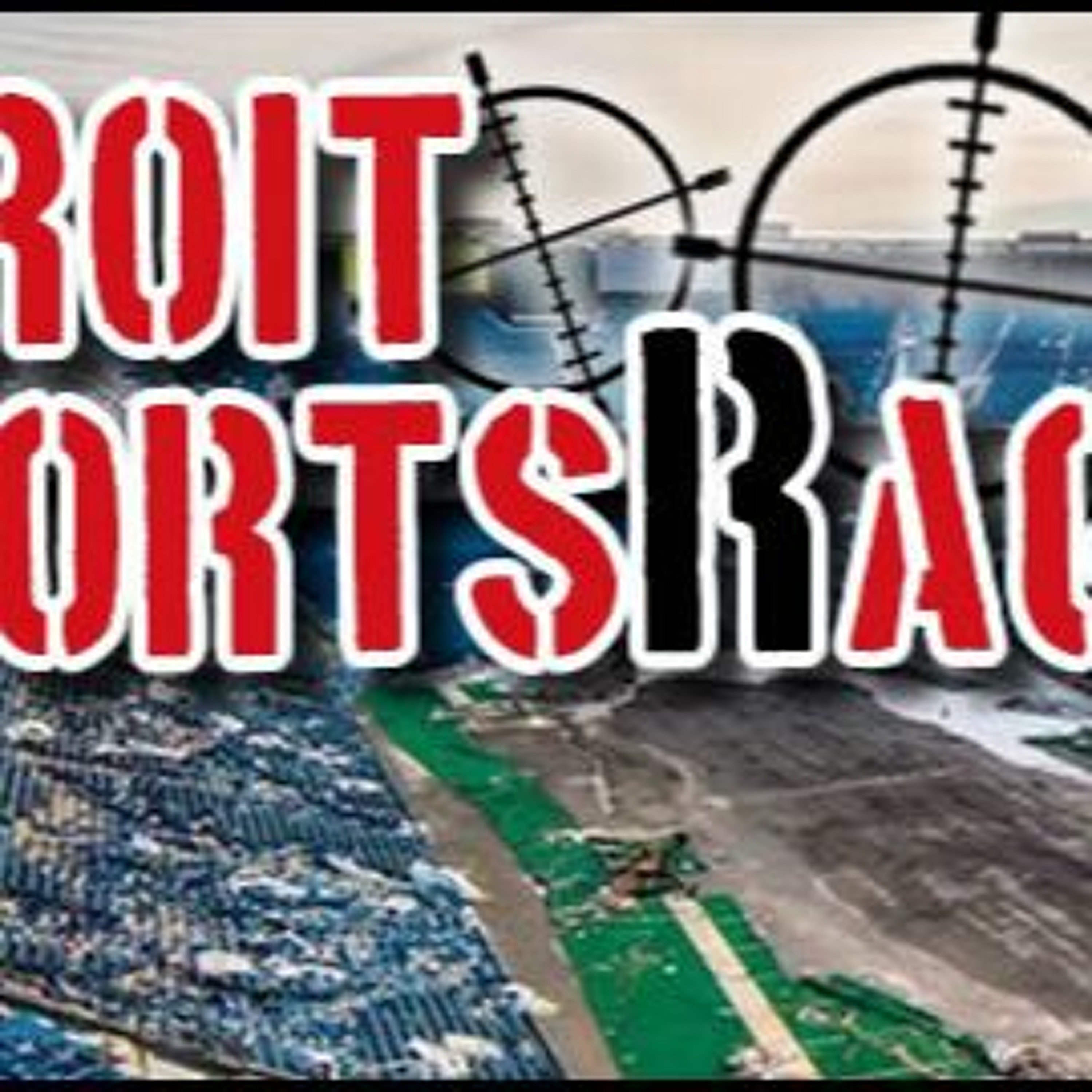 Detroit Sports Rag Podcast, Episode 6 episode artwork