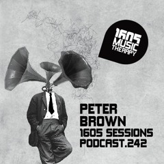 1605 Podcast 242 with Peter Brown