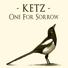 Ketz - Life's A Mess (Ft Swarve Slim & Verbz)