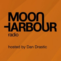 Moon Harbour Radio, hosted by Dan Drastic