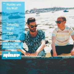 Huxley Rinse FM with Kry Wolf 21st November 2015