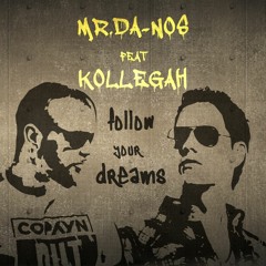 Follow Your Dreams feat. Kollegah