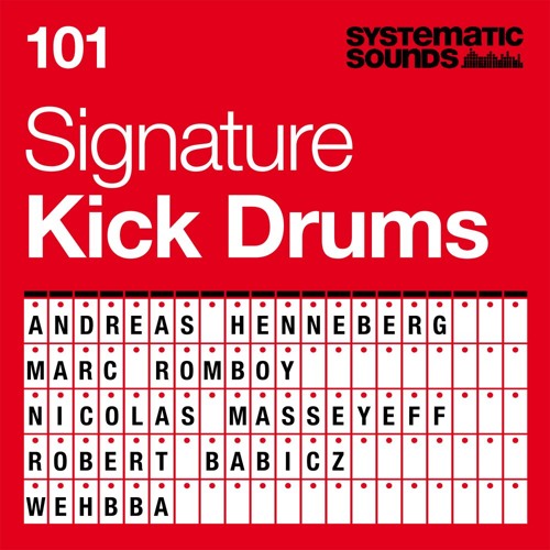Stream [SYST004] 101 Signature Kick Drums (audio demo) by SYSTEMATIC