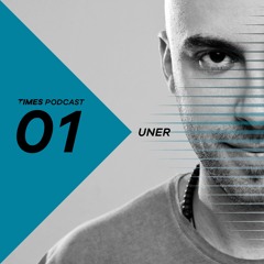 Times Artists Podcast 01 - UNER