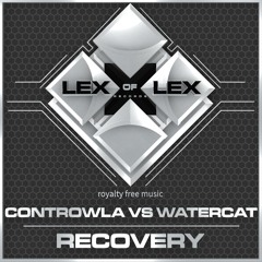 Controwla Vs Watercat - Recovery | FREE DOWNLOAD