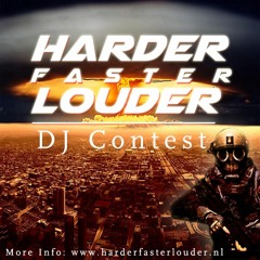 Harder Faster Louder DJ Contest / 2015