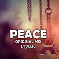 Peace - Original Mix