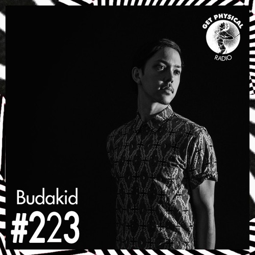 Get Physical Radio #223 Mixed By Budakid