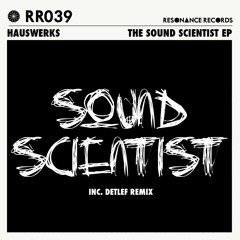 Premiere: Hauswerks - The Sound Scientist [Resonance Records]