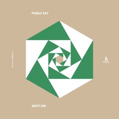 Pablo Say - NYCT - Truesoul - TRUE1270