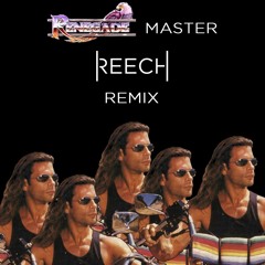 Wildchild - Renegade Master (Reech Remix)[FREE DL IN DESCRIPTION]