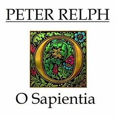 O Sapientia (2015) For Choir SSAATTBB