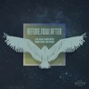 Eelke Kleijn, Olivier Weiter, Arjuna Schiks & Miss Melera - BEFORE.NOW.AFTER - PREVIEW