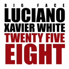 Twenty Five Eight ft. Xavier White (Clean)