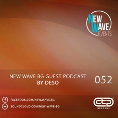 New Wave BG Guest Podcast 052 by Deso