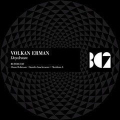 Volkan Erman - Daydream (Shane Robinson Remix) // BC2 Records