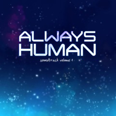 Always Human 6