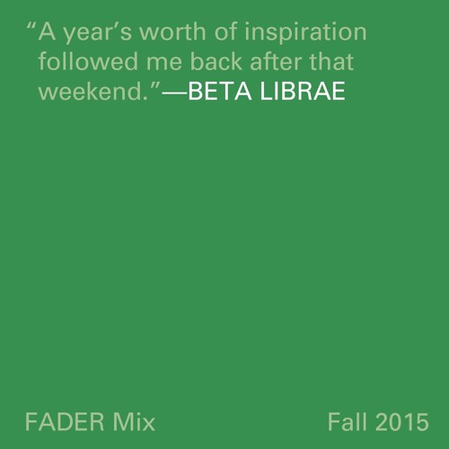 FADER Mix: Beta Librae