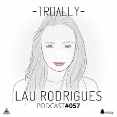 057: Lau Rodrigues