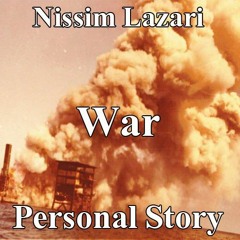 Nissim Personal Story on Kippur War
