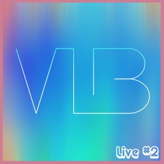 Live #2 - V.I.B