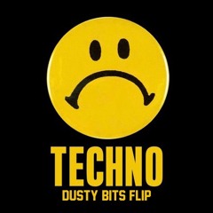 Destructo - Techno (DUSTED by Dusty Bits)