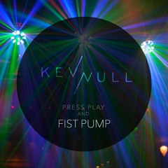 Press Play and Fist Pump