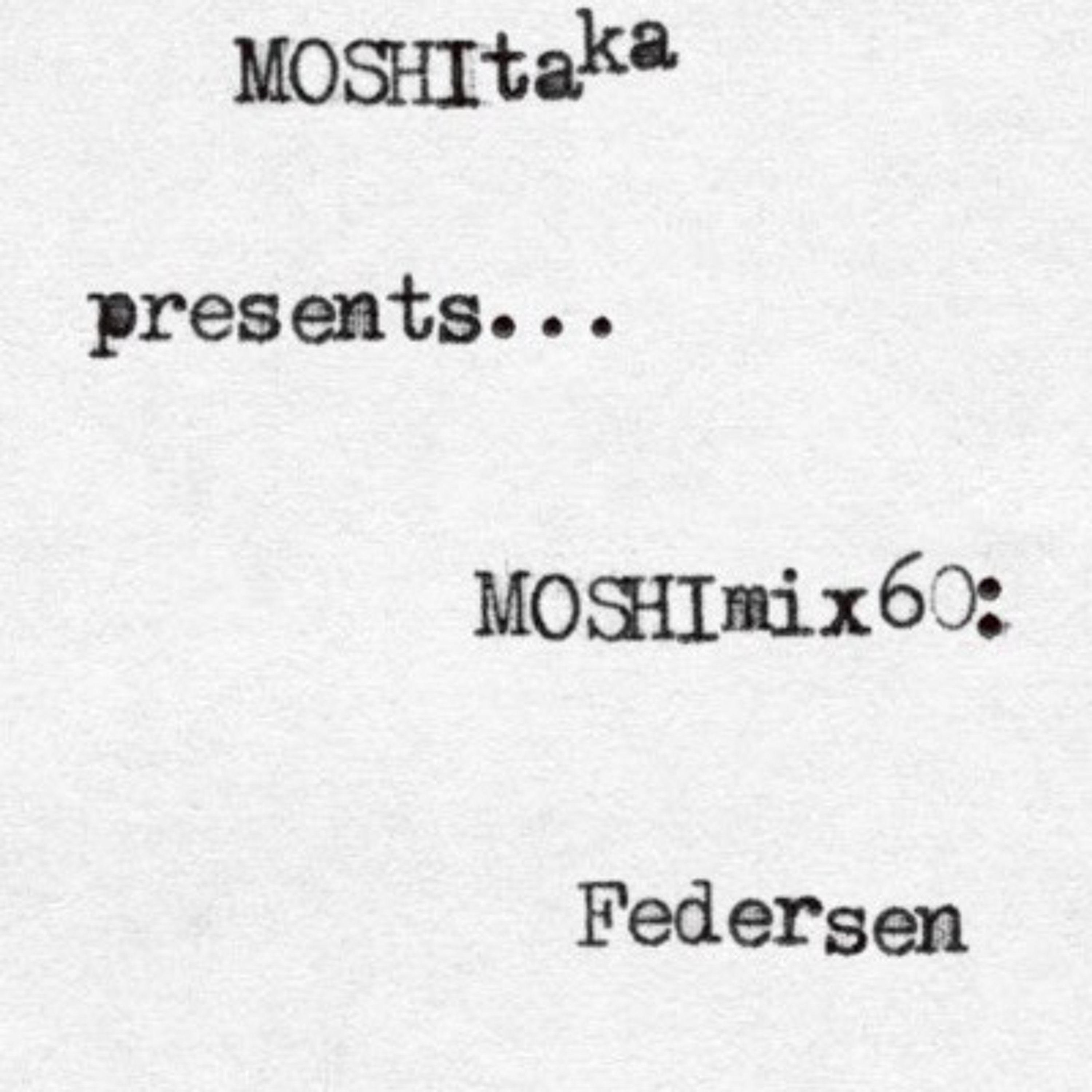MOSHItaka