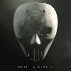 Raise & Revolt (ft Nolz)