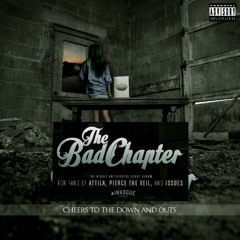 The Bad Chapter - Pipe Dreams