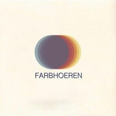 FARBHOEREN #024 (Zeitgeist '11)