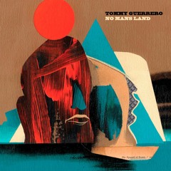 Tommy Guerrero - Handful Of Hell