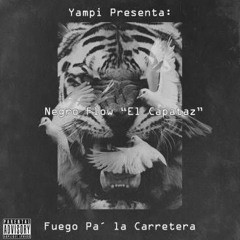 Negro Flow - Fuego Pa La Carretera