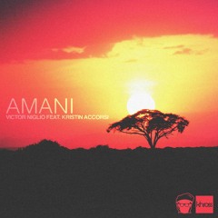 Victor Niglio feat. Kristin Accorsi - Amani (Original Mix)