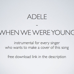 "Adele - When We Were Young" Instrumental Acoustic Version FREE DOWNLOAD