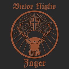 Victor Niglio - Jager (Original Mix)