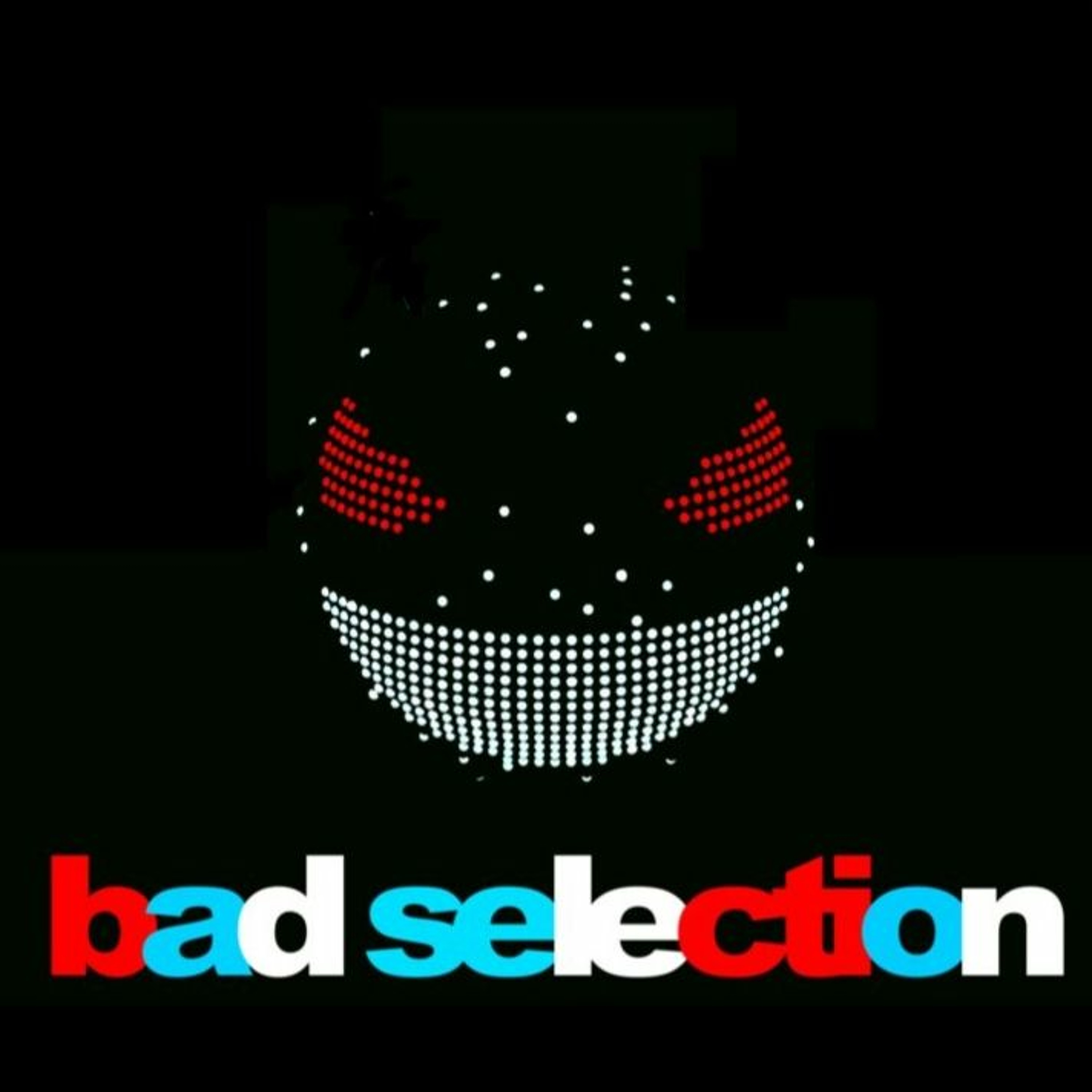 Bad Selection episode artwork