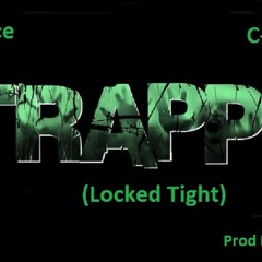 Traped(Locked Tight) Prod By HeartBeatz