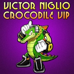Victor Niglio - Crocodile (VIP)