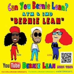 Bernie Lean (ft. iMD)