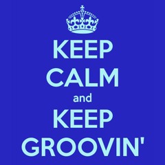 Groovin'