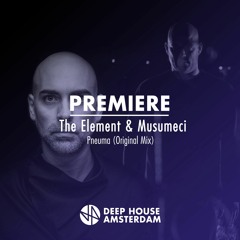 Premiere: The Element & Musumeci - Pneuma (Original Mix)