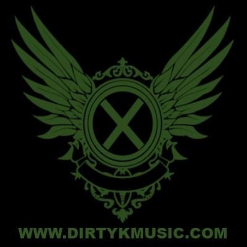 Dirty K - Yesterday's Good, Tomorrow's Evil.