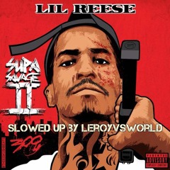 All That Hatin - lil reese - slowed up by leroyvsworld