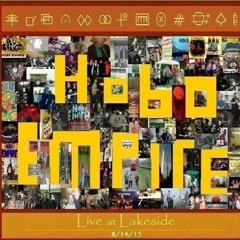 Hobo Empire Live at Lakeside