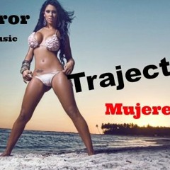 El Terror- Versos (Trajectoria) Para Mujeres