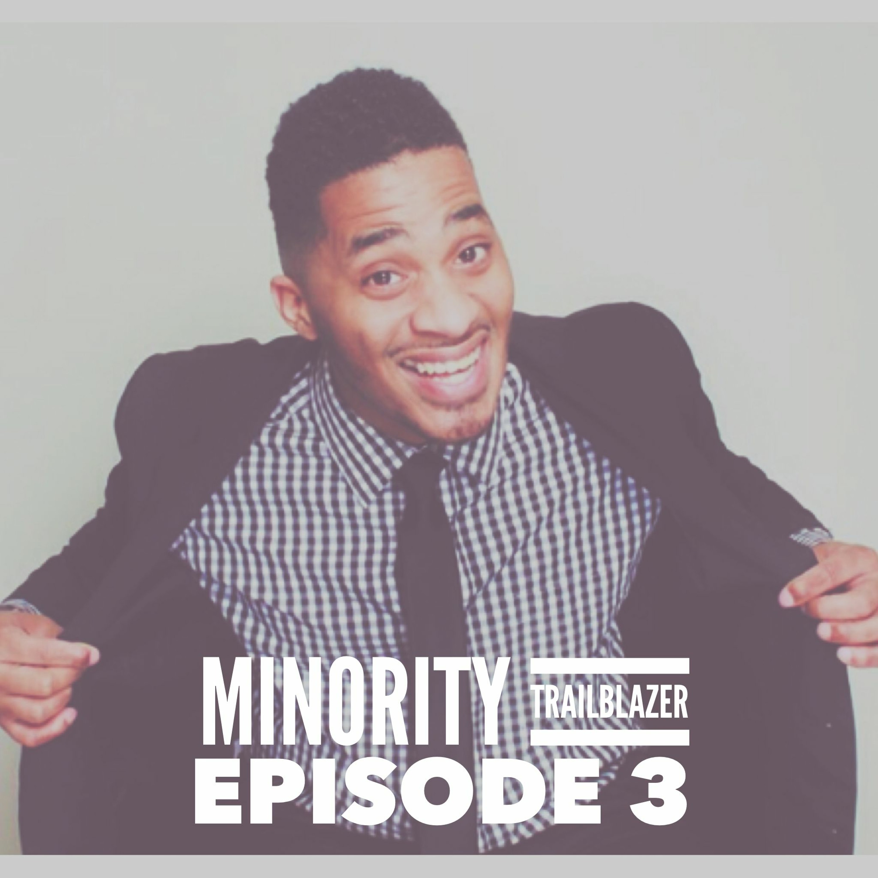 Thumbnail for "Ep 3: How He Built a Social Movement around HBCU's from 0 to over 75000 followers  w/ Travis Jackson".